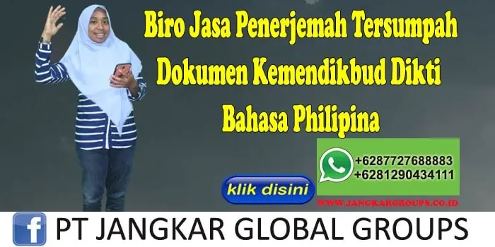 Biro jasa penerjemah tersumpah Dokumen Kemendikbud Dikti Bahasa Philipina