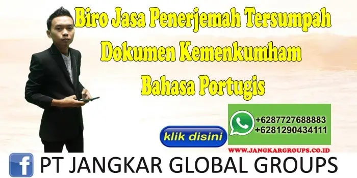 Biro jasa penerjemah tersumpah Dokumen Kemenkumham Bahasa Portugis