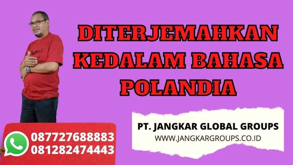 DITERJEMAHKAN KEDALAM BAHASA POLANDIA