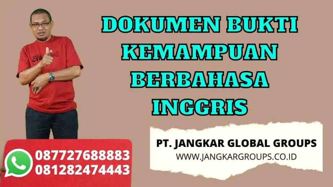 DOKUMEN BUKTI KEMAMPUAN BERBAHASA INGGRIS