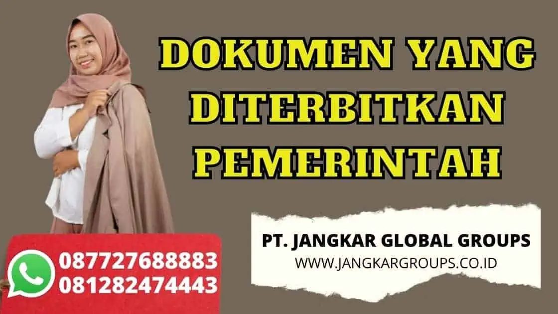 DOKUMEN YANG DITERBITKAN PEMERINTAH