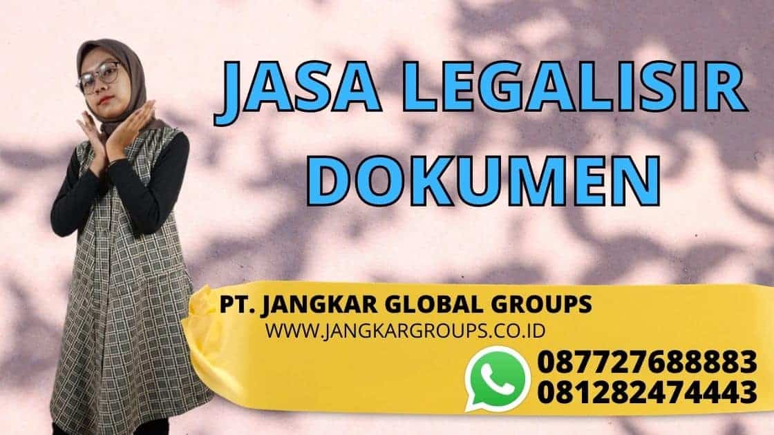 JASA LEGALISIR DOKUMEN