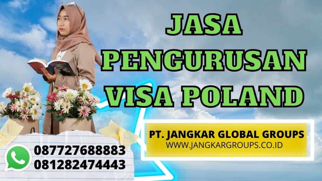 JASA PENGURUSAN VISA POLAND