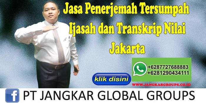 Jasa Penerjemah tersumpah ijasah dan transkrip nilai jakarta