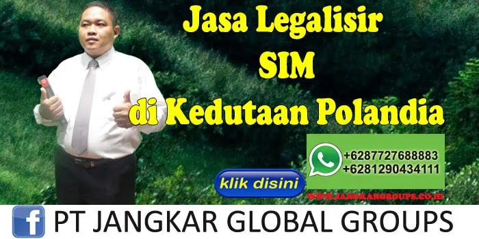 Jasa legalisir SIM di kedutaan polandia