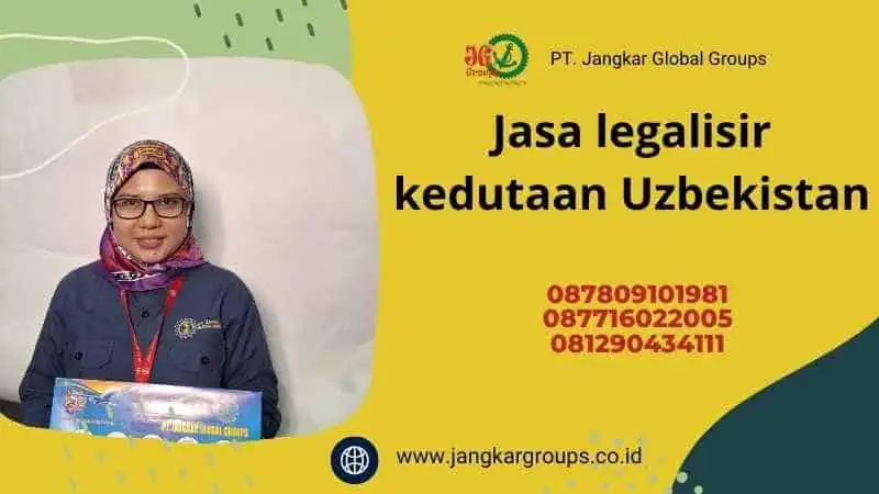 Jasa legalisir kedutaan Uzbekistan