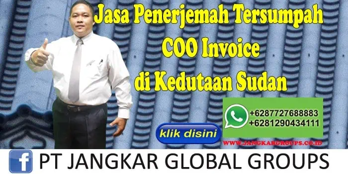 Jasa penerjemah tersumpah COO Invoice di kedutaan sudan