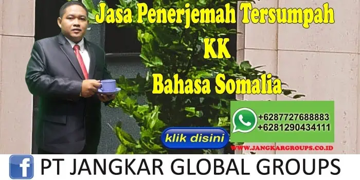 Jasa penerjemah tersumpah KK bahasa somalia