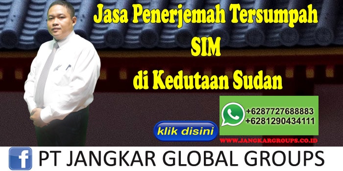 Jasa penerjemah tersumpah SIM di kedutaan sudan