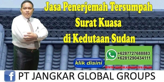 Jasa penerjemah tersumpah surat kuasa di kedutaan sudan