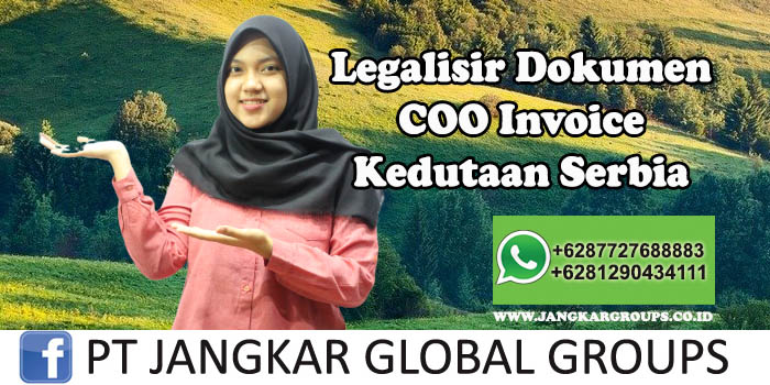 Kedutaan Serbia Urus COO Invoice