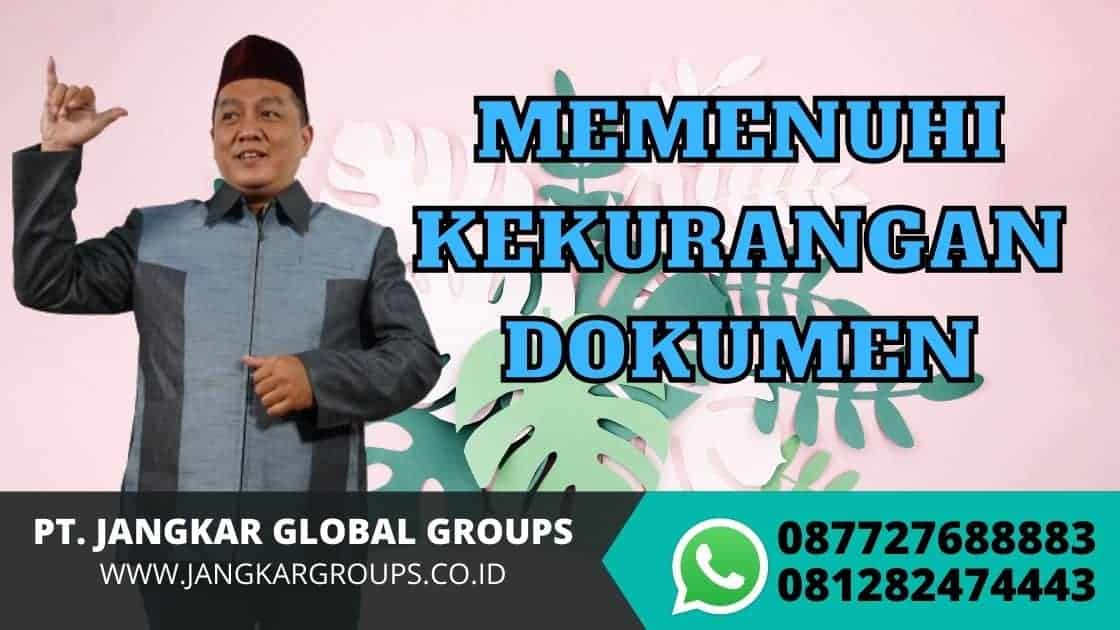 MEMENUHI KEKURANGAN DOKUMEN