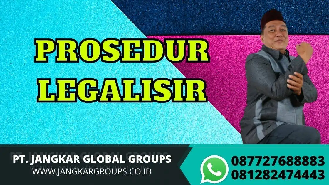 PROSEDUR LEGALISIR