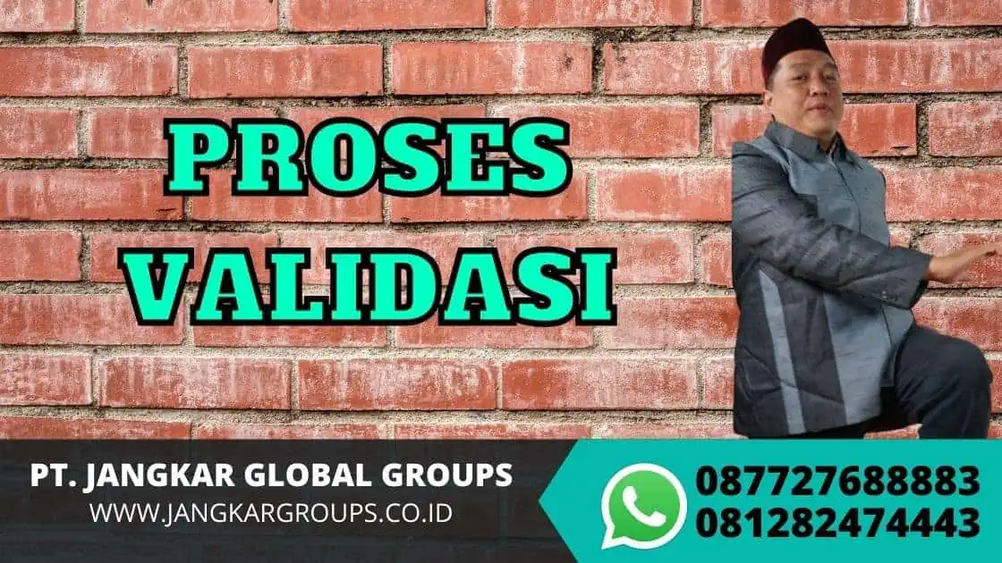 PROSES VALIDASI