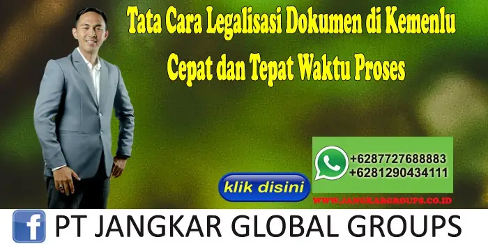 Tata Cara Legalisasi Dokumen di Kemenlu Cepat dan Tepat Waktu Proses