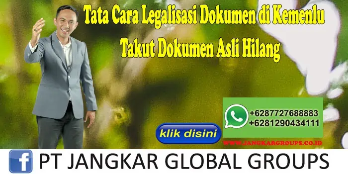 Tata Cara Legalisasi Dokumen di Kemenlu Takut Dokumen Asli Hilang