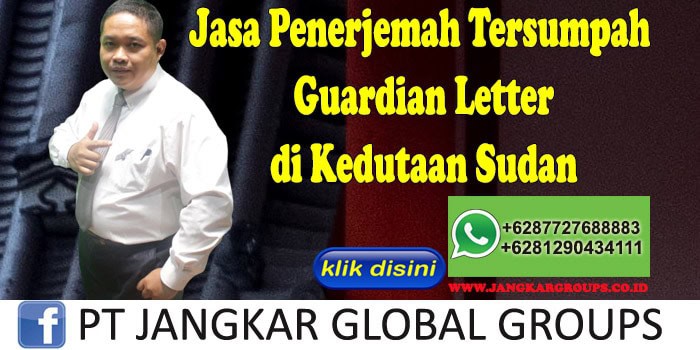 jasa penerjemah tersumpah guardian letter di kedutaan sudan