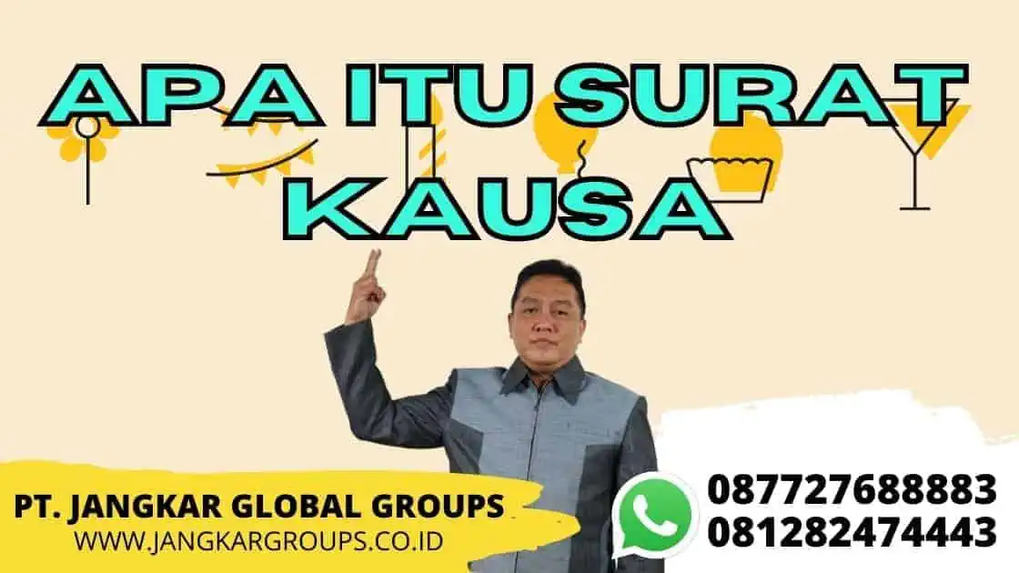 APA ITU SURAT KAUSA