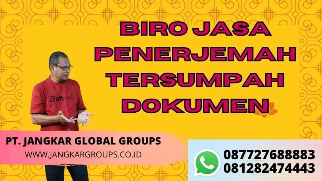 BIRO JASA PENERJEMAH TERSUMPAH DOKUMEN