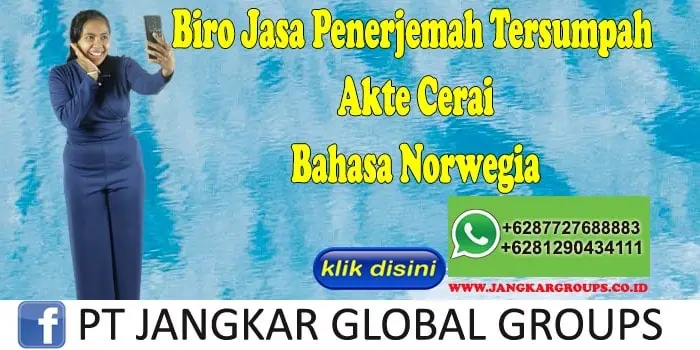 Biro Jasa Penerjemah Tersumpah Akte Cerai Bahasa Norwegia