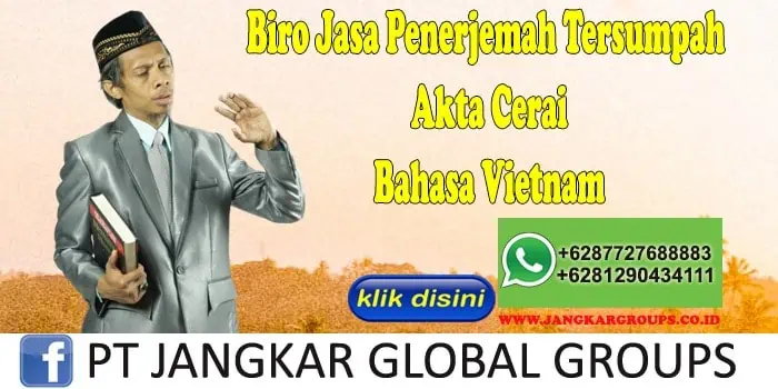 Biro Jasa Penerjemah Tersumpah Akte Cerai Bahasa Vietnam