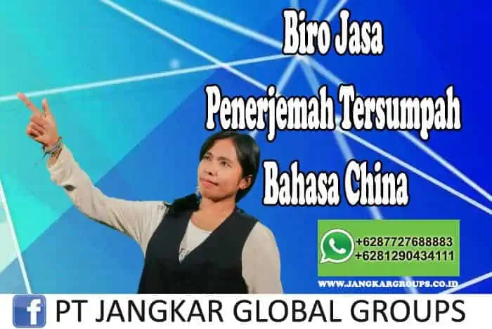 Biro Jasa Penerjemah Tersumpah Bahasa China