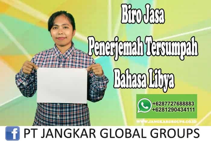 Biro Jasa Penerjemah Tersumpah Bahasa Libya