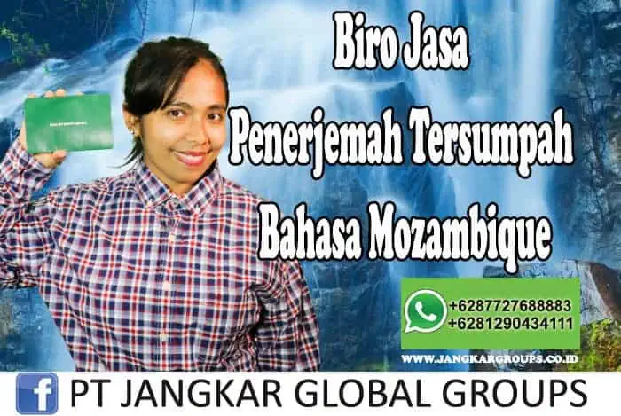 Biro Jasa Penerjemah Tersumpah Bahasa Mozambique