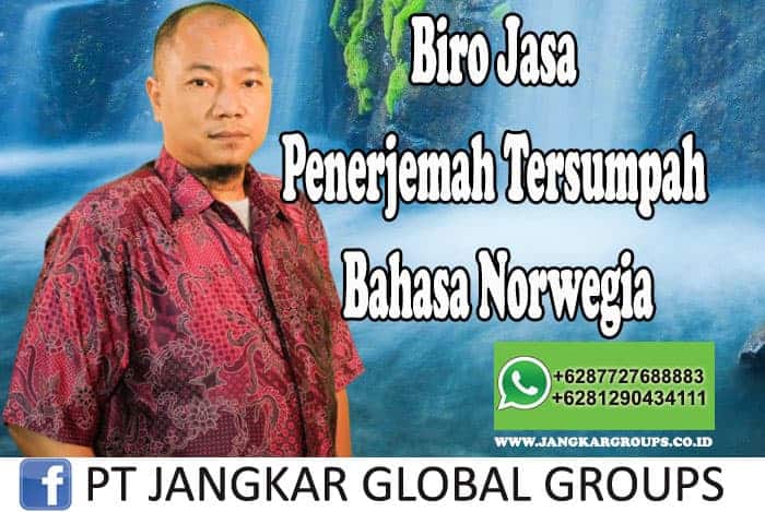 Biro Jasa Penerjemah Tersumpah Bahasa Norwegia