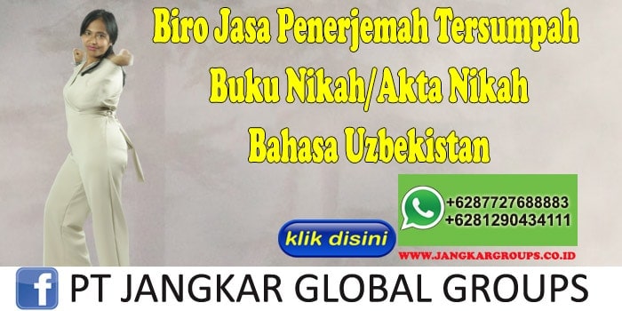 Biro Jasa Penerjemah Tersumpah Buku Nikah Akta Nikah Bahasa Uzbekistan