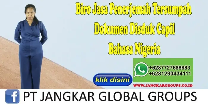 Biro Jasa Penerjemah Tersumpah Dokumen Disduk Capil Bahasa Nigeria