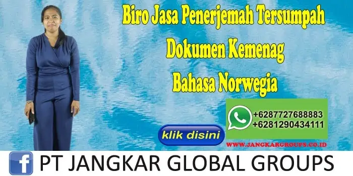 Biro Jasa Penerjemah Tersumpah Dokumen Kemenag Bahasa Norwegia