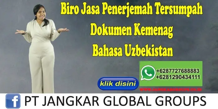 Biro Jasa Penerjemah Tersumpah Dokumen Kemenag Bahasa Uzbekistan