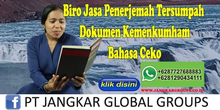 Biro Jasa Penerjemah Tersumpah Dokumen Kemenkumham Bahasa Ceko