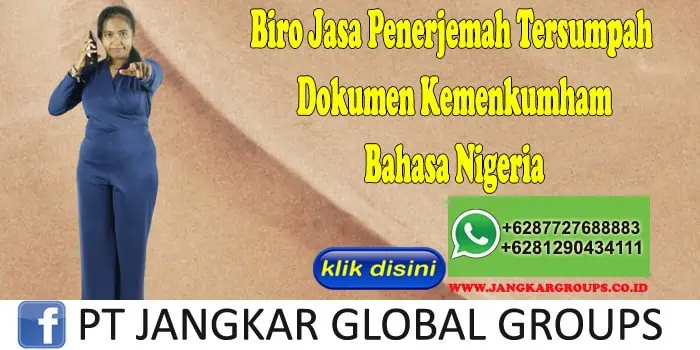 Biro Jasa Penerjemah Tersumpah Dokumen Kemenkumham Bahasa Nigeria