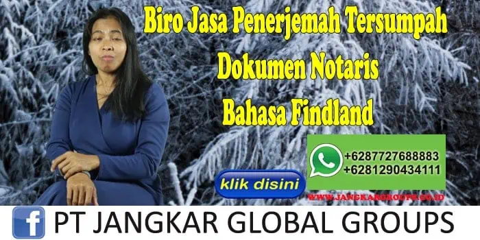 Biro Jasa Penerjemah Tersumpah Dokumen Notaris Bahasa Findland