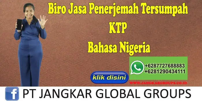 Biro Jasa Penerjemah Tersumpah KTP Bahasa Nigeria