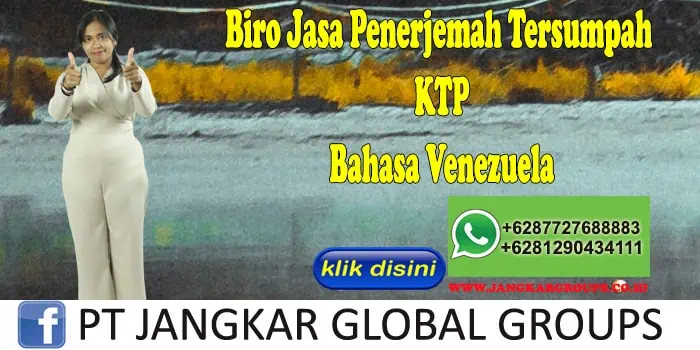 Biro Jasa Penerjemah Tersumpah KTP Bahasa Venezuela