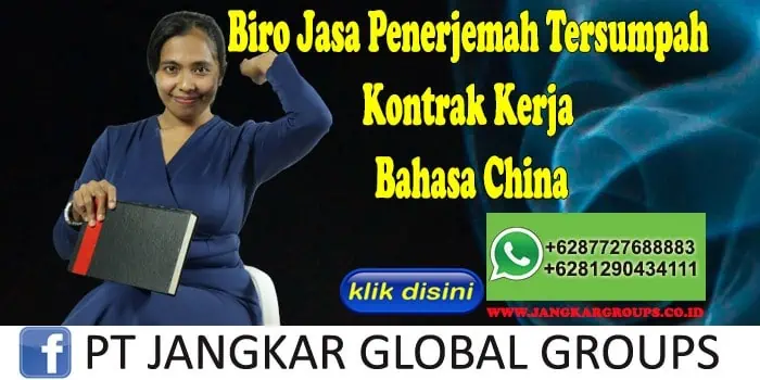 Biro Jasa Penerjemah Tersumpah Kontrak Kerja Bahasa China