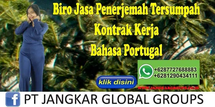 Biro Jasa Penerjemah Tersumpah Kontrak Kerja Bahasa Portugal