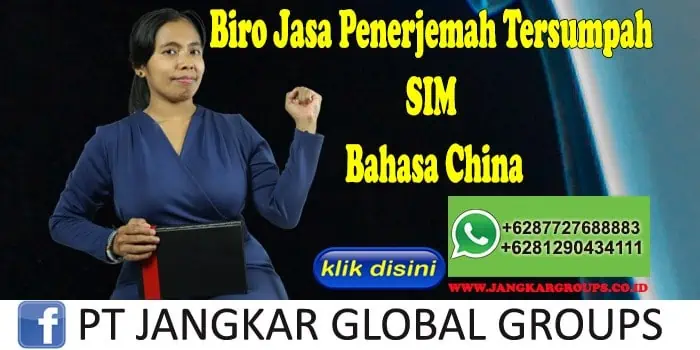 Biro Jasa Penerjemah Tersumpah SIM Bahasa China