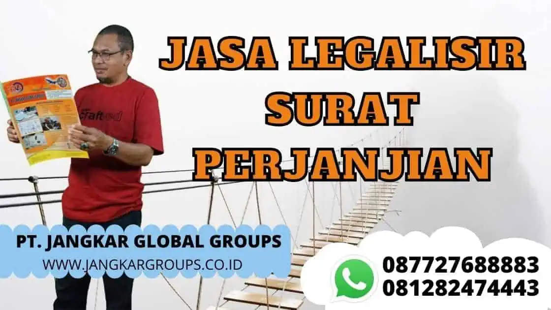 JASA LEGALISIR SURAT PERJANJIAN