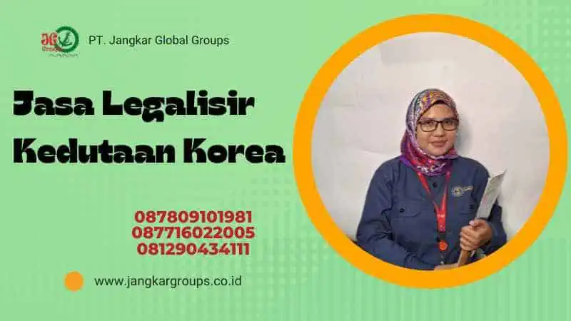 Jasa Legalisir Kedutaan Korea