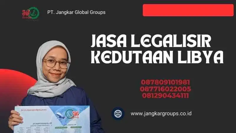 Jasa Legalisir Kedutaan Libya