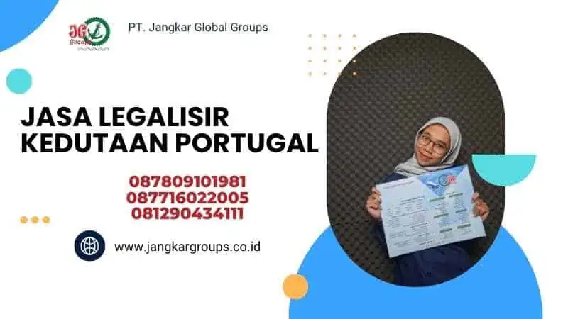 Jasa Legalisir Kedutaan Portugal