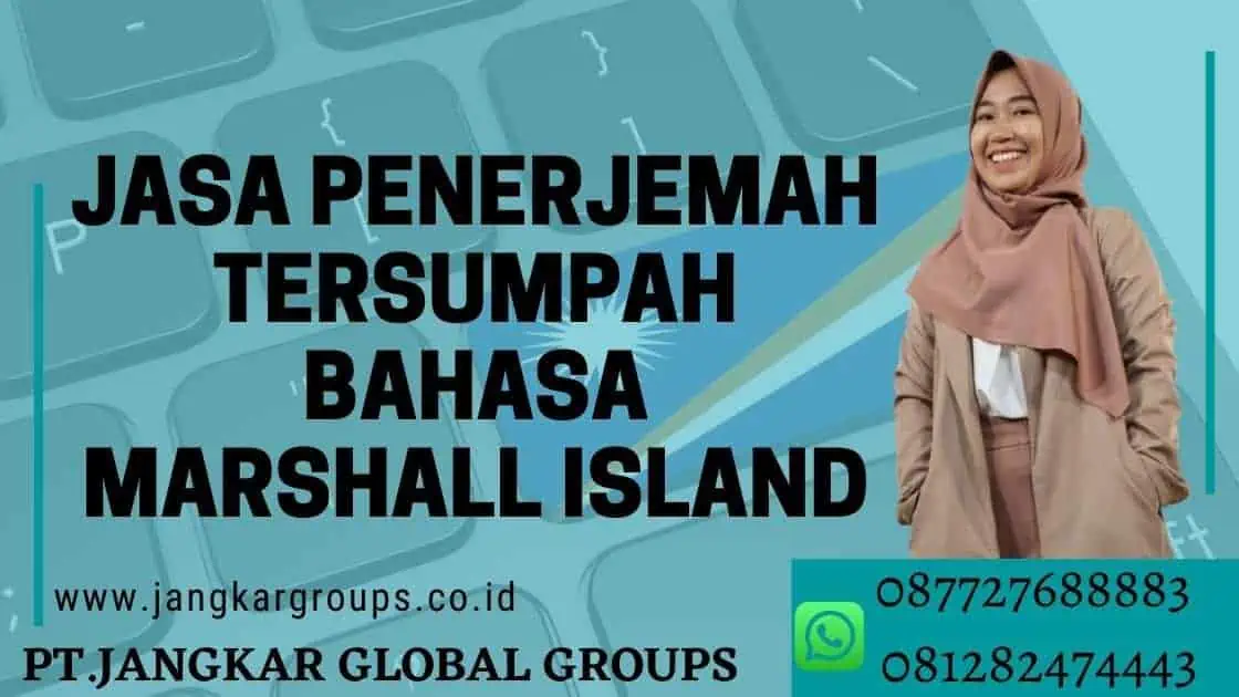 Jasa Penerjemah Tersumpah Bahasa Marshall Island