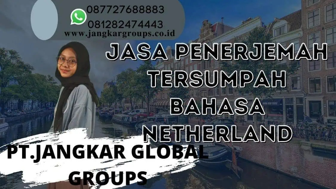 Jasa Penerjemah Tersumpah Bahasa Netherland