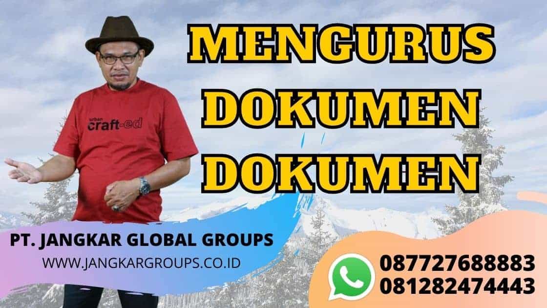 MENGURUS DOKUMEN DOKUMEN