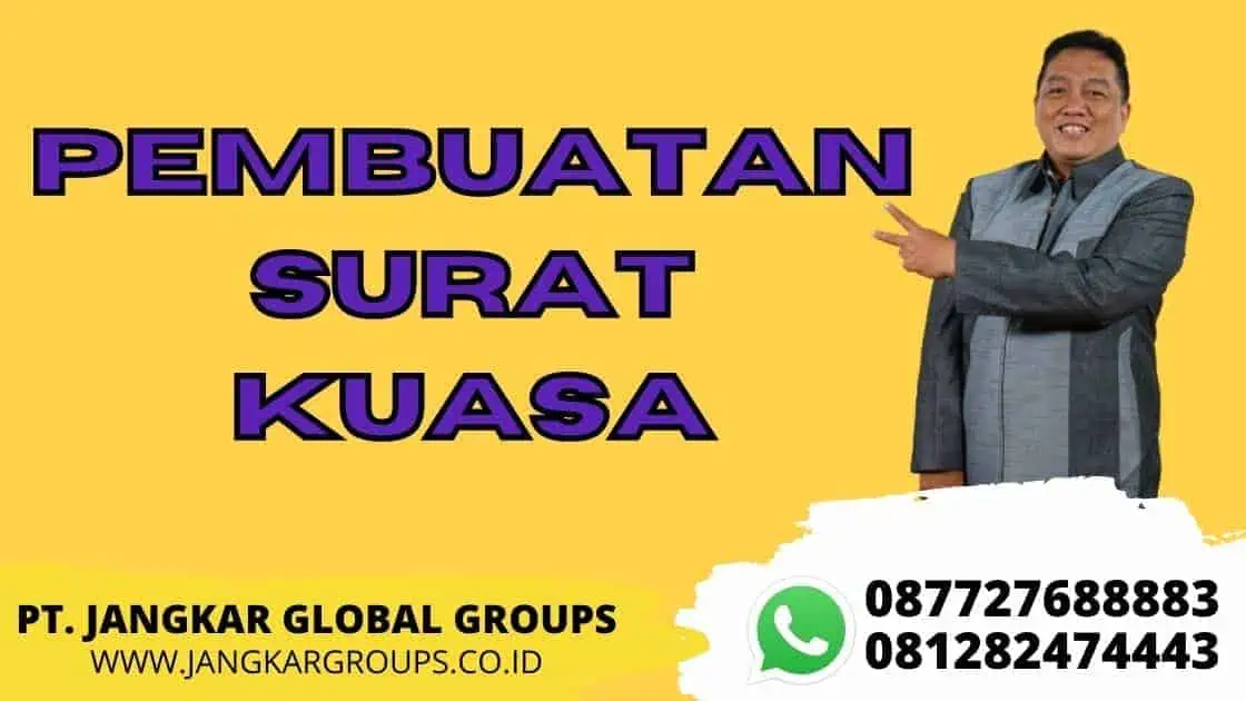 PEMBUATAN SURAT KUASA