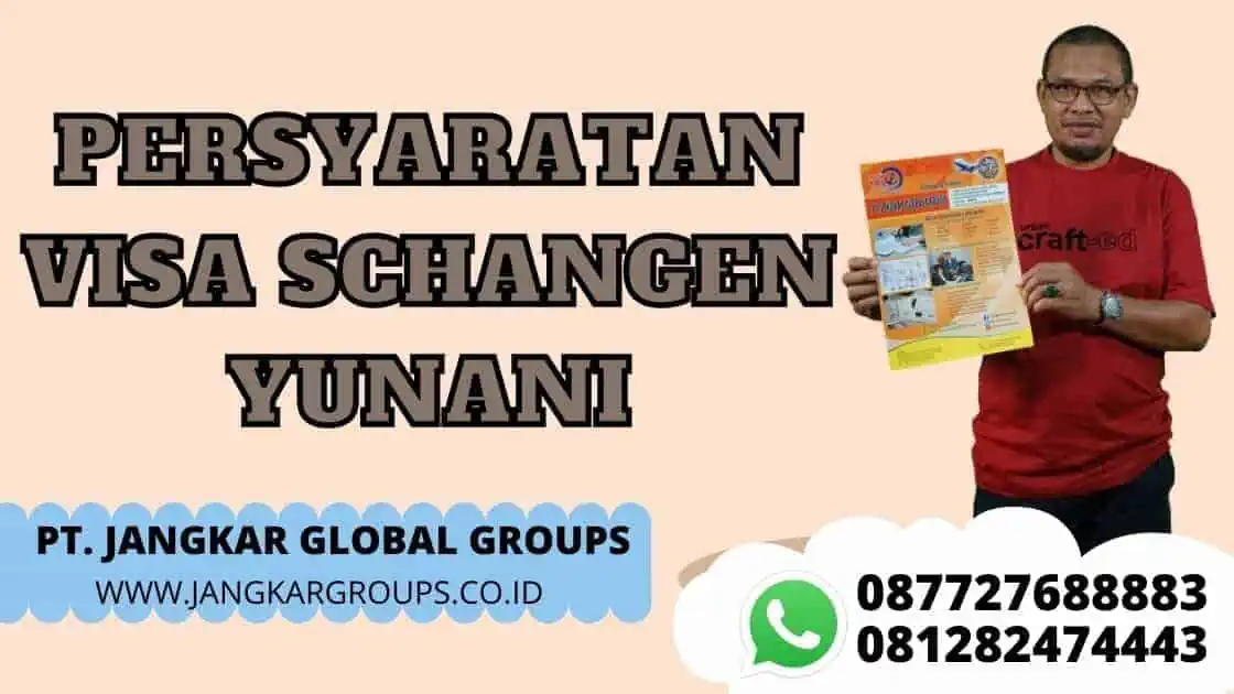 PERSYARATAN VISA SCHANGEN YUNANI